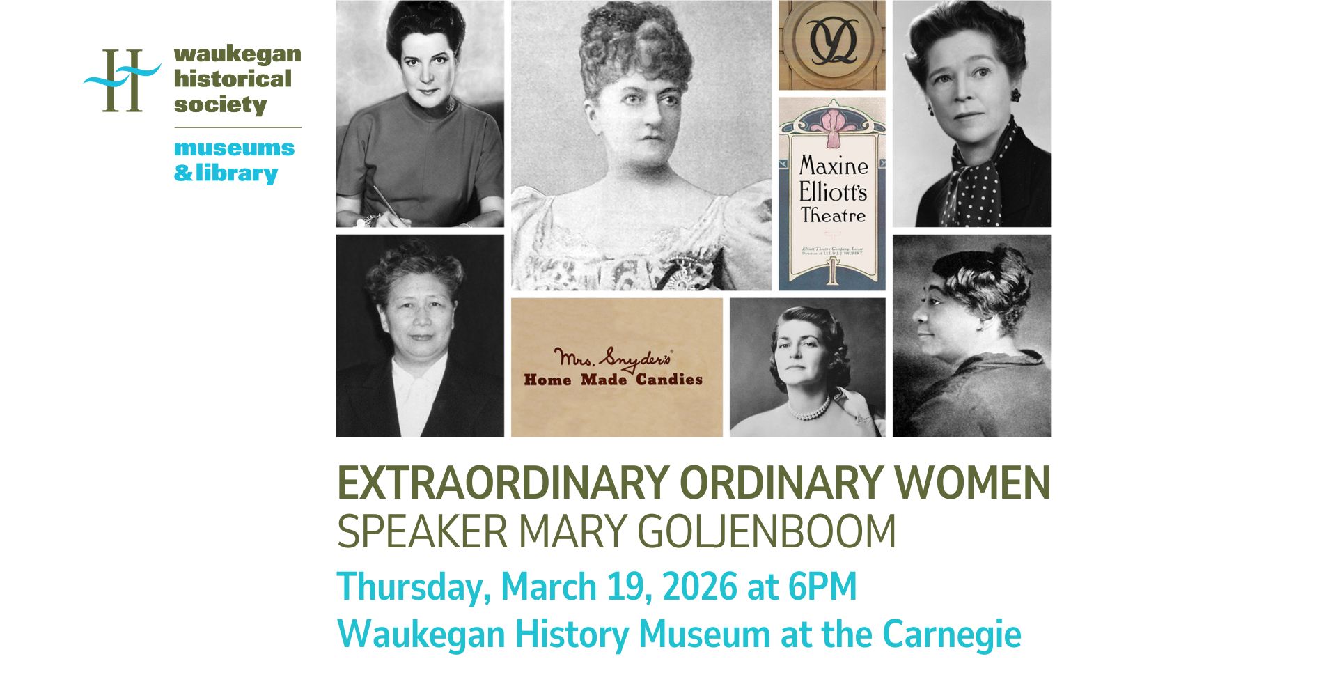 Extraordinary Ordinary Women at Waukegan History Museum at the Carnegie
